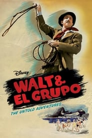 دانلود فیلم Walt & El Grupo 2008 (والت و گروه)