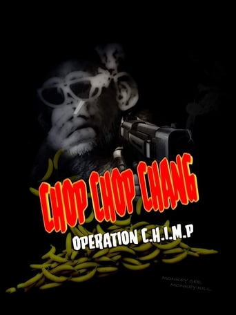 Chop Chop Chang: Operation C.H.I.M.P 2019 (عملیات سی اچ آی ام پی)