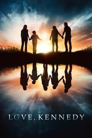 دانلود فیلم Love, Kennedy 2017 (عشق، کندی)