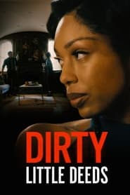 Dirty Little Deeds 2021 (کارهای کوچک کثیف)