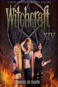 Witchcraft XIV: Angel of Death 2016