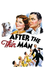 After the Thin Man 1936 (به دنبال مرد لاغر)