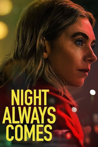 Night Always Comes 2025 (شب همیشه از راه می‌رسد)