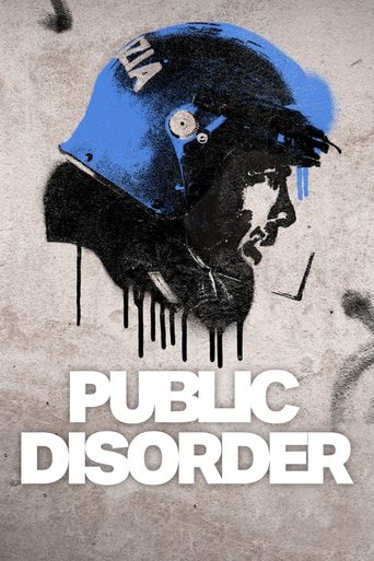 Public Disorder (هرچ و مرچ عمومی)