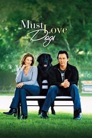 دانلود فیلم Must Love Dogs 2005 (باید سگ ها را دوست داشت)