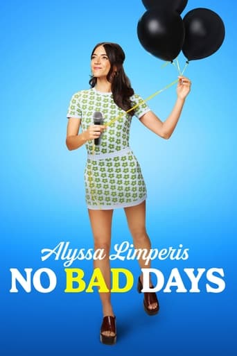 دانلود فیلم Alyssa Limperis: No Bad Days 2022 (آلیسا لیمپریس: روزهای بدی وجود ندارد)