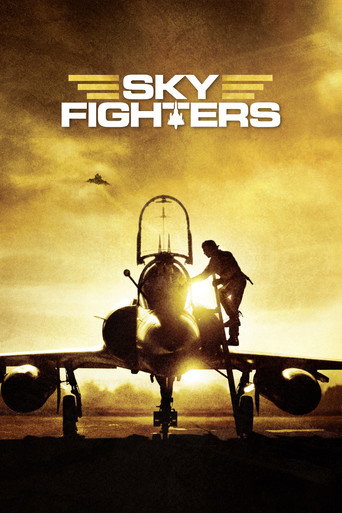 دانلود فیلم Sky Fighters 2005 (جنگجویان آسمان)