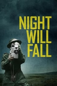 دانلود فیلم Night Will Fall 2014 (شب سقوط خواهد کرد)
