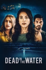 Dead in the Water 2021 (مرده در آب)