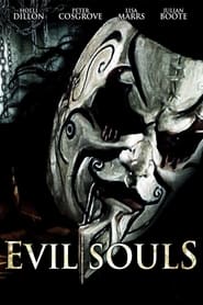 دانلود فیلم Evil Souls 2015