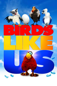 دانلود فیلم Birds Like Us 2017 (پرندگان ما را دوست دارند )