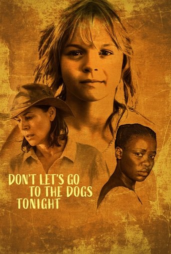 Don't Let's Go to the Dogs Tonight 2024 (امشب به تباهی کشیده نخواهیم شد)