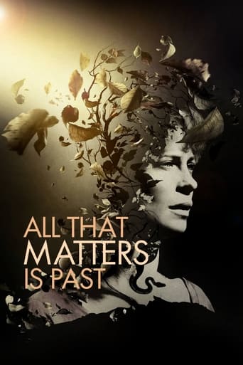 All That Matters Is Past 2012 ( تنها چیزی که مهم است گذشته است)