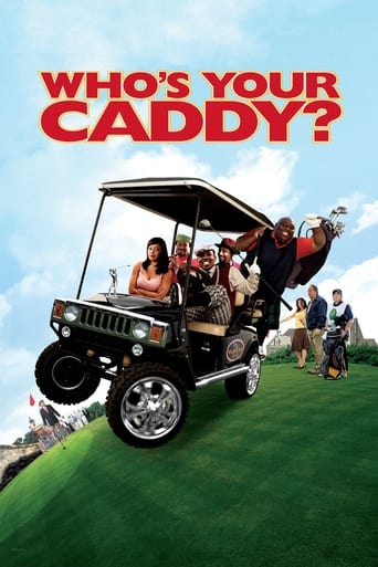 Who's Your Caddy? 2007 (کدی شما کیست ؟)