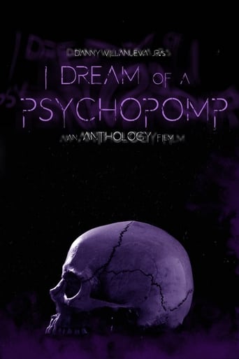 I Dream of a Psychopomp 2021 (من رویای یک روانی را می بینم)