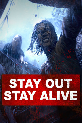 Stay Out Stay Alive 2019 ( زنده بمانید همیشه زنده بمانید)