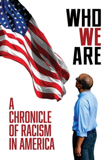 دانلود فیلم Who We Are: A Chronicle of Racism in America 2021 (ما کی هستیم: کرونیکل نژادپرستی در آمریکا)