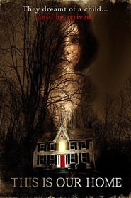 دانلود فیلم This Is Our Home 2019