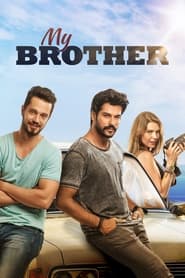 دانلود فیلم My Brother 2016 (برادر من)