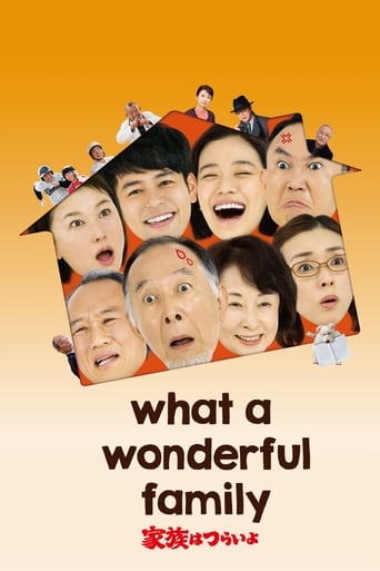 دانلود فیلم What a Wonderful Family! 2016 (خانواده بی نظیر)