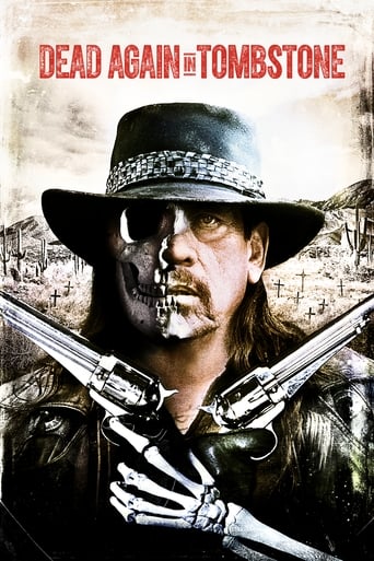 Dead Again in Tombstone 2017 (مرده دوباره در سنگ قبر)