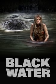 Black Water 2007 (آب سیاه)