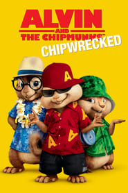Alvin and the Chipmunks: Chipwrecked 2011 (آلوین و سنجاب ها: سنجاب خرابکار)