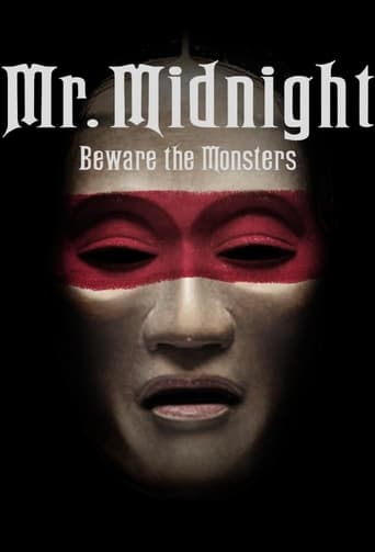 Mr. Midnight: Beware the Monsters 2022 (آقای نیمه شب: هیولاها مراقب باشند)