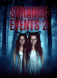 دانلود فیلم Strange Events 2 2019