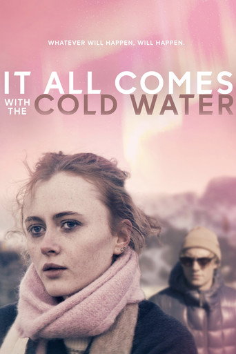 It All Comes with the Cold Water 2024