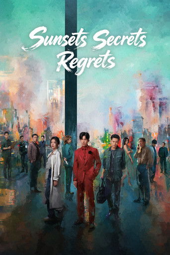 دانلود سریال Sunsets Secrets Regrets 