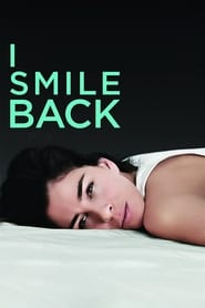 I Smile Back 2015 (لبخند من برگشت)