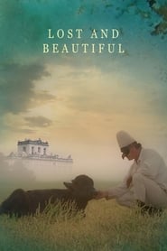 Lost and Beautiful 2015 (گمشده و زیبا)