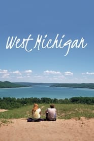 دانلود فیلم West Michigan 2021