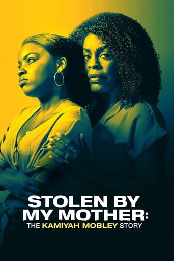 Stolen by My Mother: The Kamiyah Mobley Story 2020 (ربوده شده توسط مادرم: داستان کاملیا موبلی)