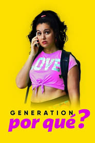 دانلود فیلم Generation Why? 2021