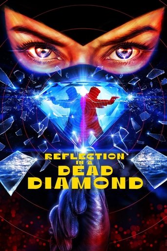 دانلود فیلم Reflection in a Dead Diamond 2025 (بازتابی در الماس مرده)