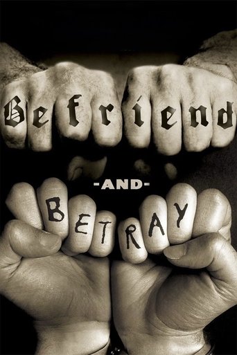 Befriend and Betray 2011