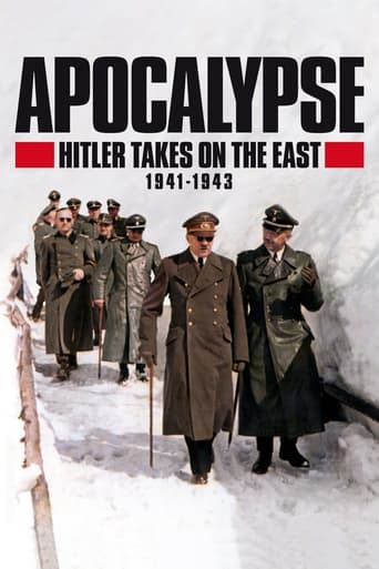 Apocalypse: Hitler Takes on The East (1941-1943) 2021 (آخرالزمان: حمله هیتلر به شرق)