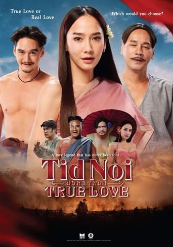 دانلود فیلم Tid Noi: More Than True Love 2023
