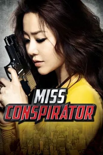 دانلود فیلم Miss Conspirator 2012 (خانم توطئه گر)