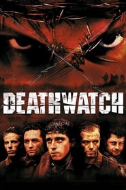 دانلود فیلم Deathwatch 2002 (نگهبان مرگ)