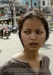 The Girl From Dak Lak 2022 (دختری از داک لک)