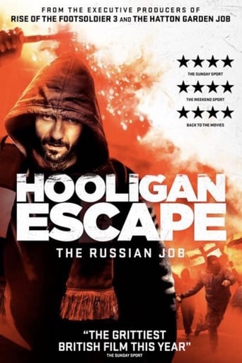 دانلود فیلم Hooligan Escape The Russian Job 2018 (فرار اوباش از کار روسی)