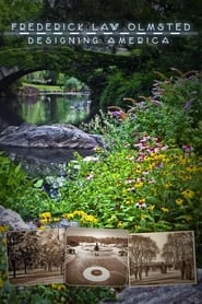 دانلود فیلم Frederick Law Olmsted: Designing America 2014 (فردریک لا اولمستد: طراحی آمریکا)