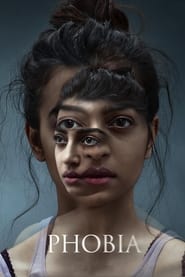 دانلود فیلم Phobia 2016 (فوبیا)