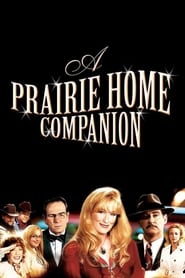 دانلود فیلم A Prairie Home Companion 2006 (همنشین خانه دشت)