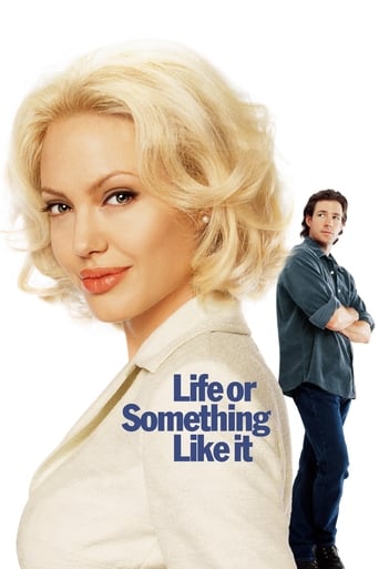 Life or Something Like It 2002 (فیلم زندگی یا چیزی شبیه آن)