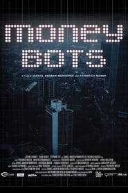 دانلود فیلم Money Bots 2020 (ربات های پول)
