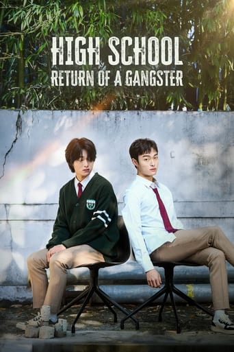 دانلود سریال High School Return of a Gangster 2024 (بازگشت تبهکار به مدرسه)